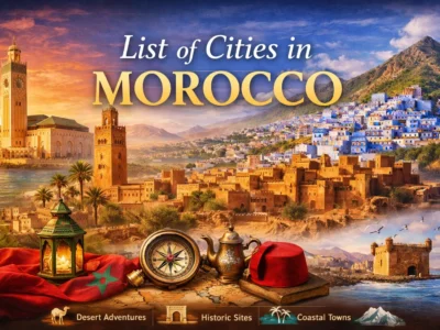 Morocco Tourism: The Ultimate Travel Guide to an Extraordinary Destination 2026